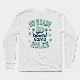 My brain is 80% board game rules (verde) Long Sleeve T-Shirt